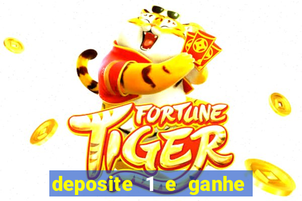 deposite 1 e ganhe 10 vai de bet